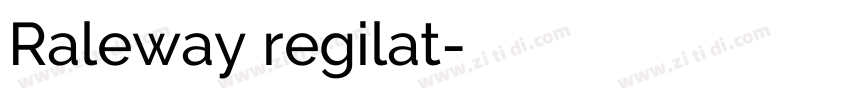 Raleway regilat字体转换